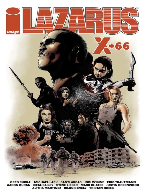 Title details for Lazarus: X+66 by Greg Rucka - Wait list
